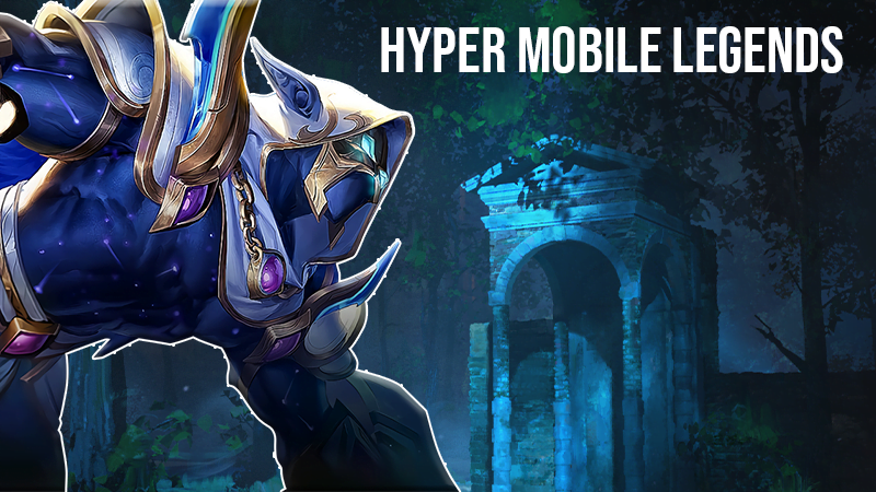Arti Hyper dalam Mobile Legends