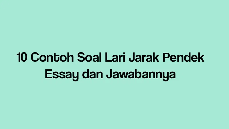 contoh soal essay olahraga